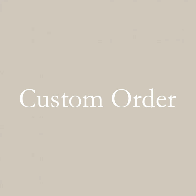 Custom Order